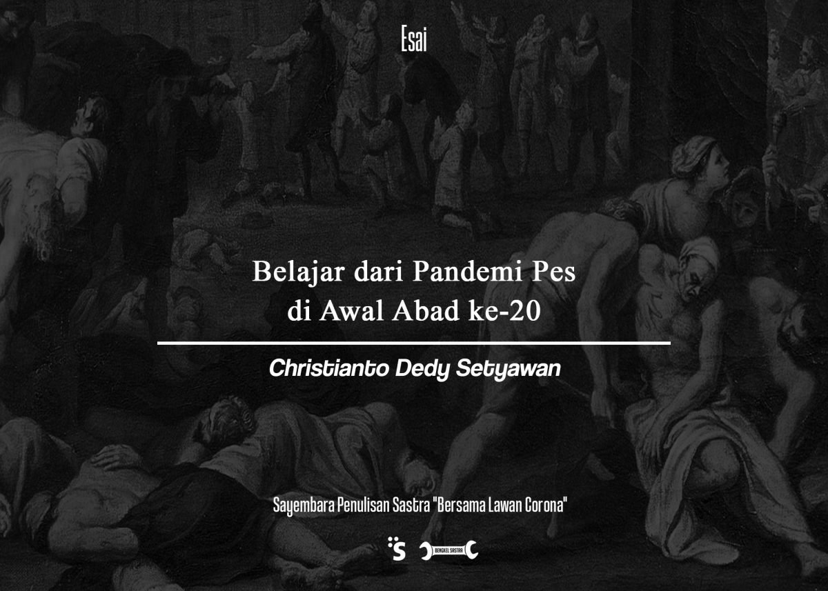 Belajar dari Pandemi Pes di Awal Abad ke-20