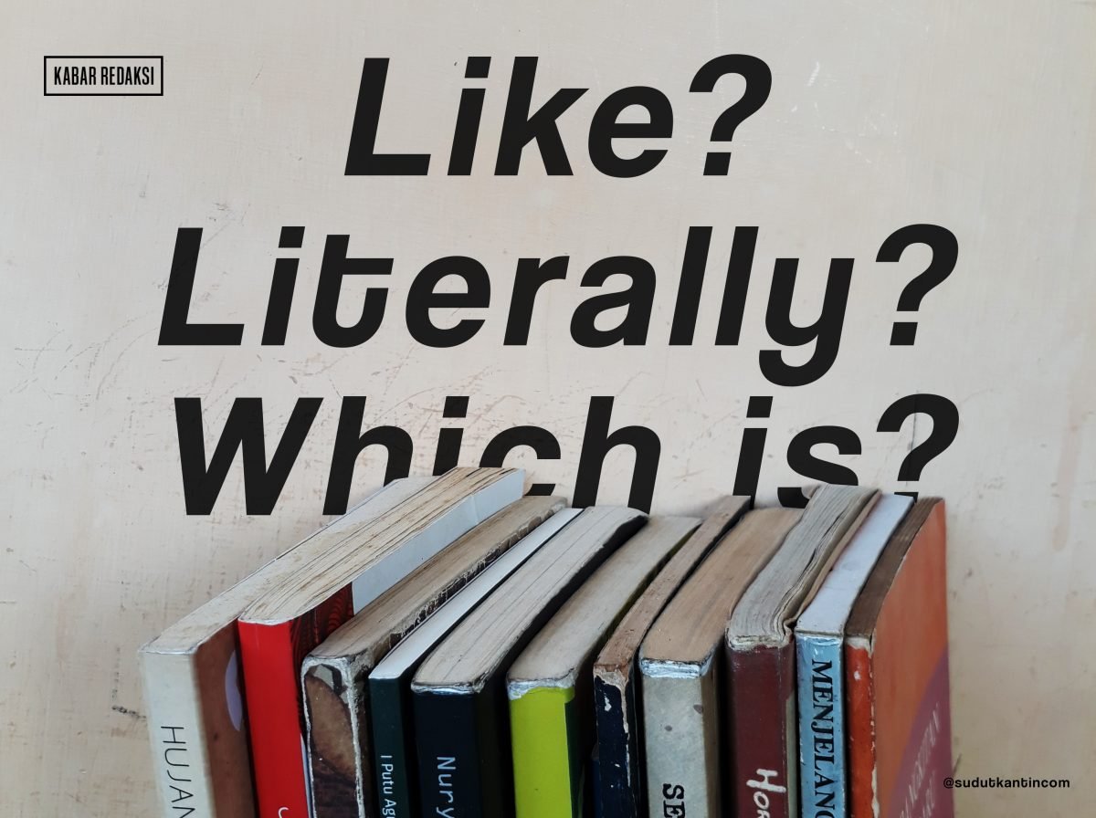 Bahasa Indonesia yang “Kek Which is Which is” dan Peran Penuturnya